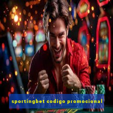 sportingbet codigo promocional